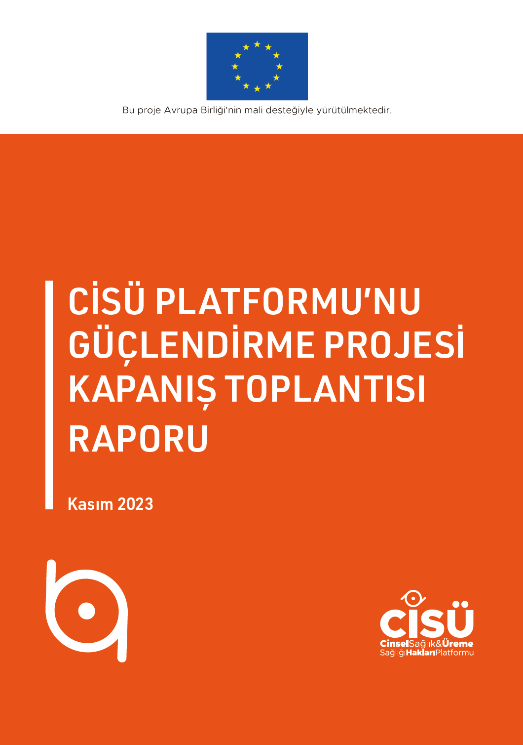 CİSÜ Proje Kapanış Raporu