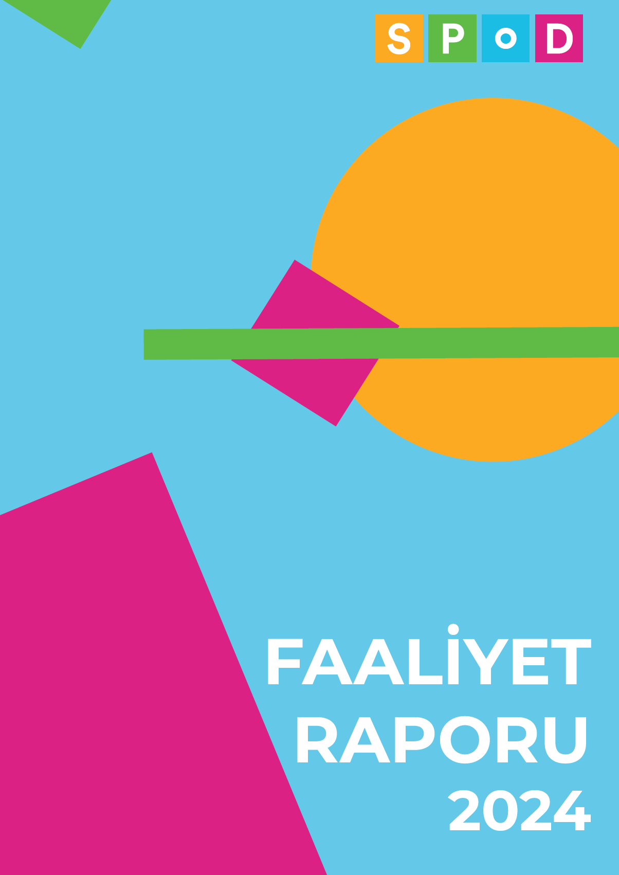 SPoD 2024 Faaliyet Raporu